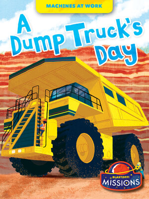cover image of A Dump Truck's Day